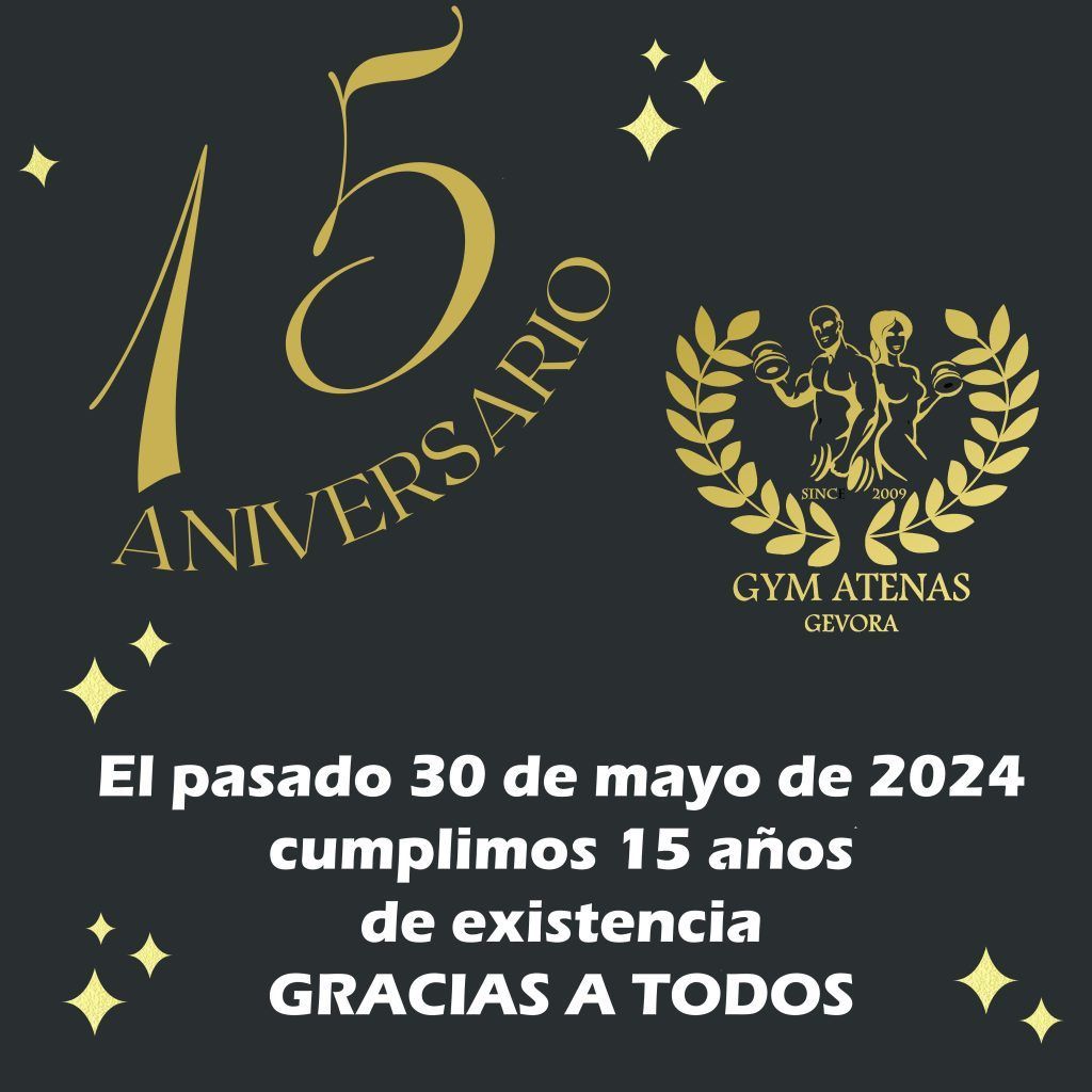 15 Aniversario GYM Atenas