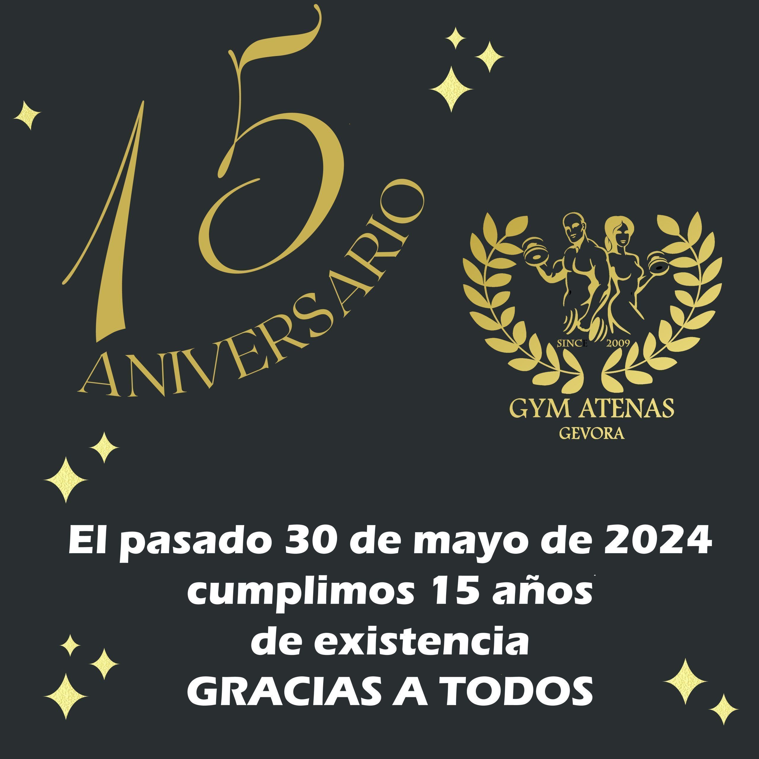 Read more about the article 15 Aniversario GYM Atenas
